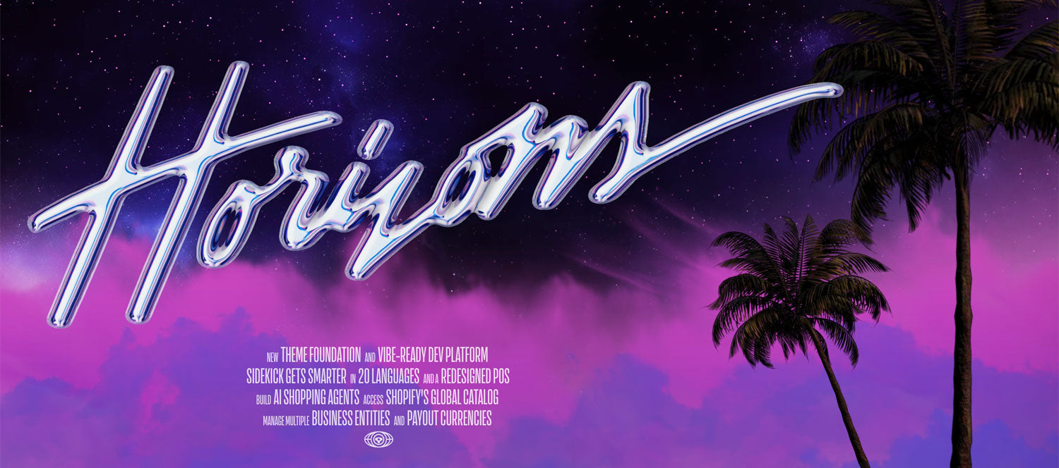 Shopify Editions - Summer '25